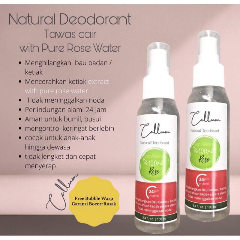 Natural Deodorant CALLUM Tawas Cair With ROSE ESSENTIAL Menghilangkan Bau Badan Ketiak