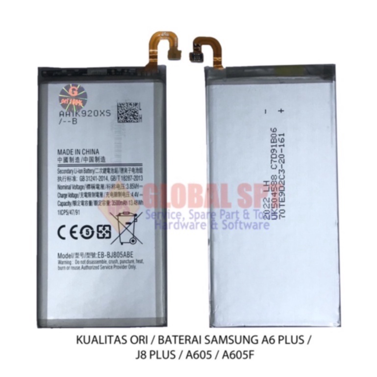 KUALITAS ORI / BATERAI SAMSUNG A6 PLUS / BATRE J8 PLUS / BATERE A605 / A605F