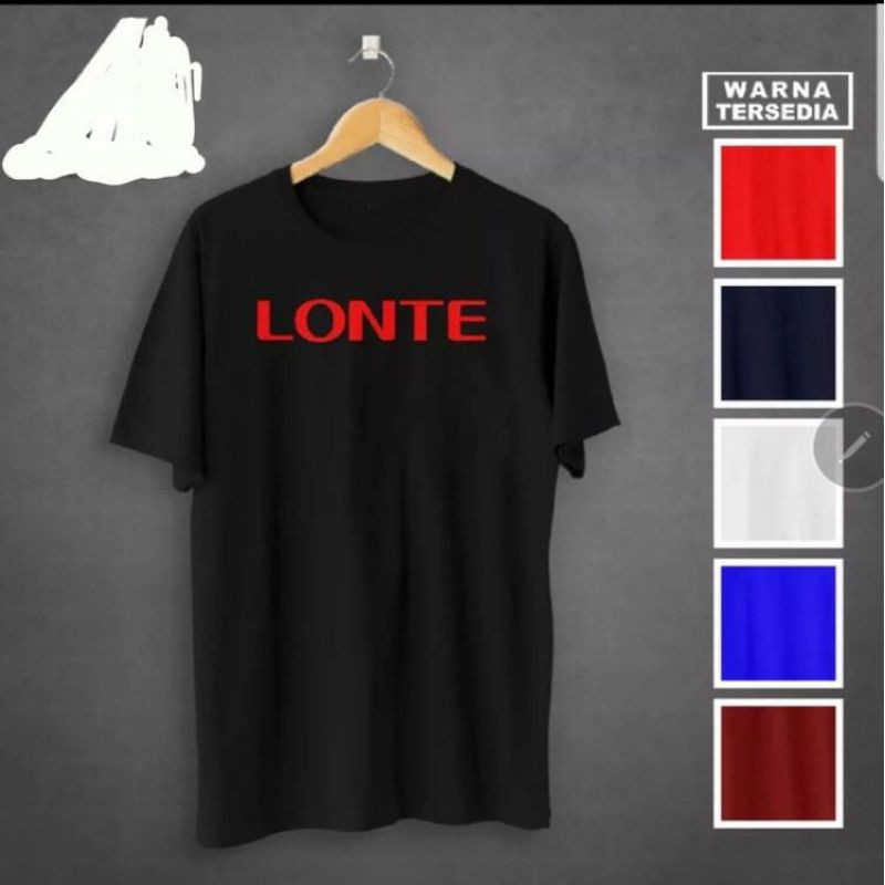 BAJU KAOS TSHIRT PRIA WANITA KATA KATA PLESETAN LOTTE JADI LONTE