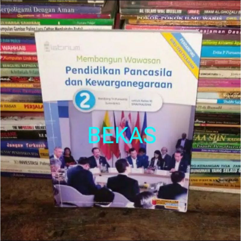 PPKn Pendidikan Kewarganegaraan Kelas 11 XI 2 SMA Platinum Kurikulum 2013 revisi - Bambang Tri