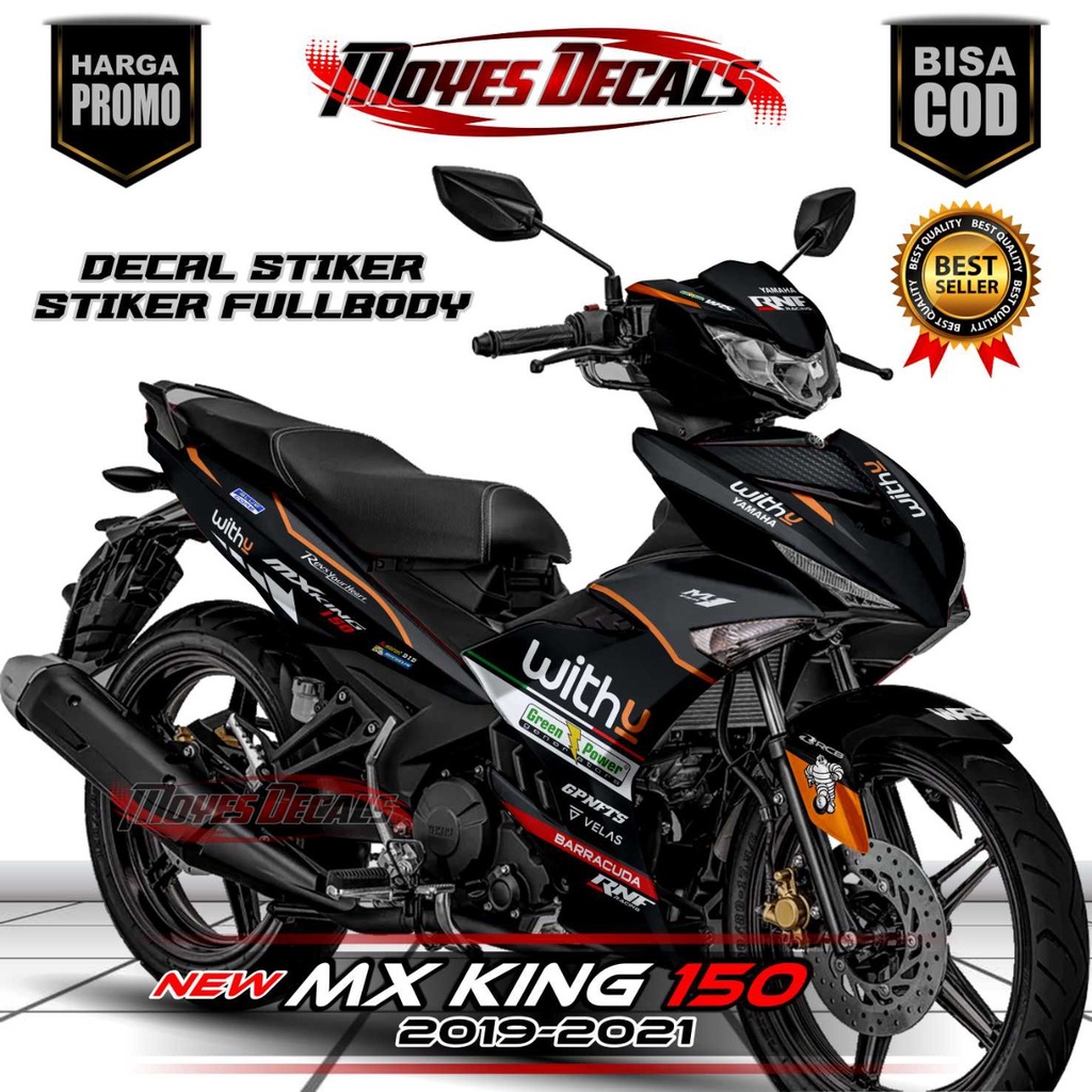 Decal Stiker New MX KING 150 - Motif RNF WithU Team Series