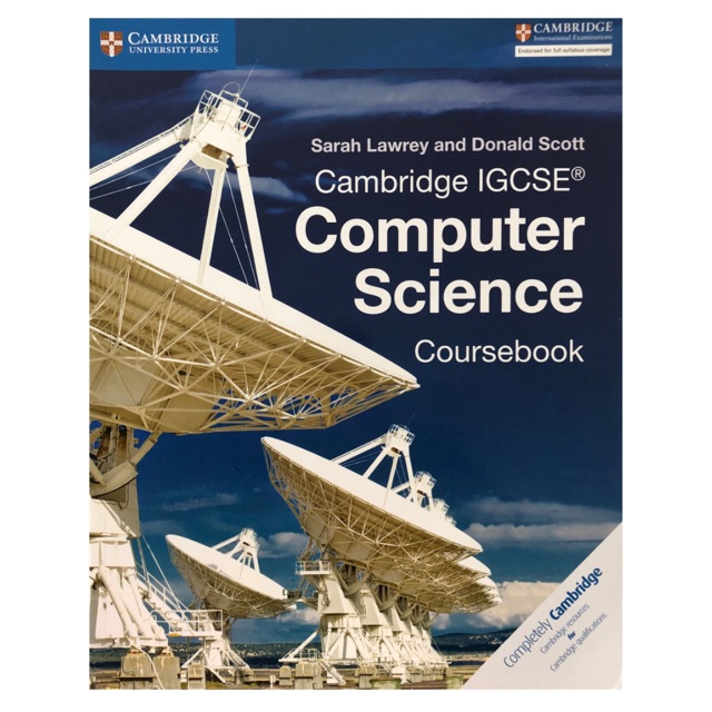 IGCSE COMPUTER SCIENCE COURSEBOOK