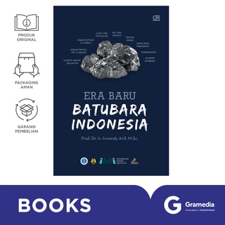 Era Baru Batubara Indonesia (Prof. Dr. Ir. Irwandy Arif, M. Sc)