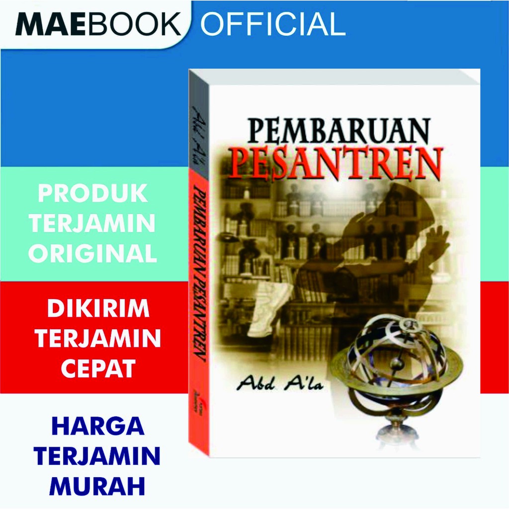 Pembaruan Pesantren Abd. A’la - LKiS