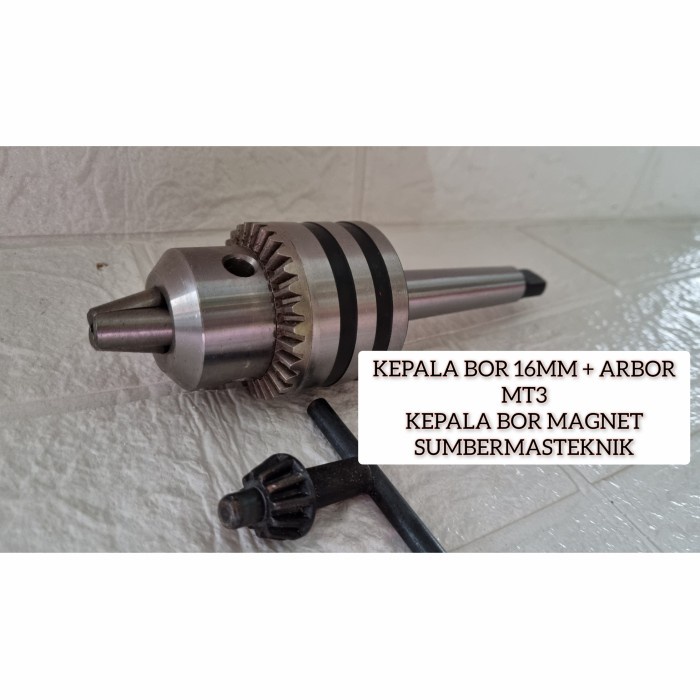 KEPALA BOR MAGNET 16MM / CHUCK BOR 16MM SET ARBOR MT3 UNTUK BOR MAGNET