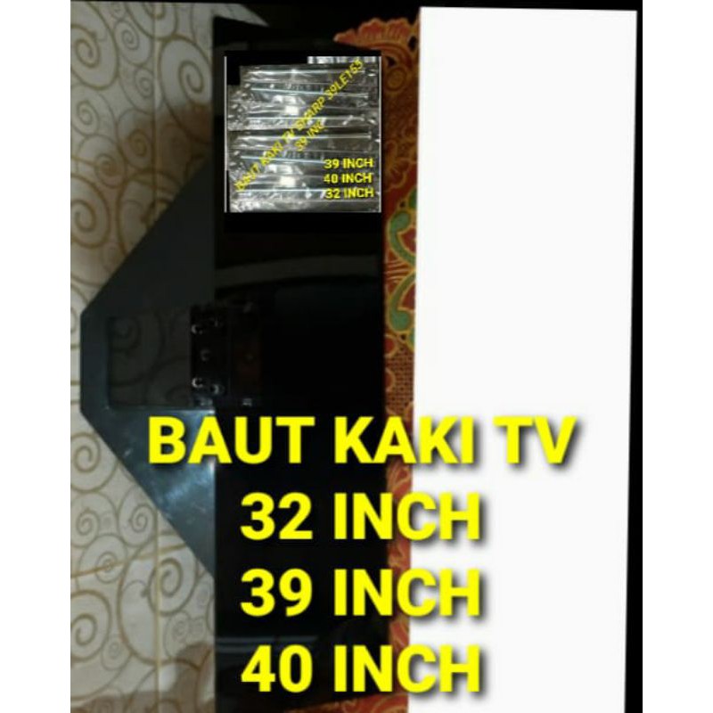 BAUT KAKI TV SHARP 32 INC 39 INCH 40 INCH