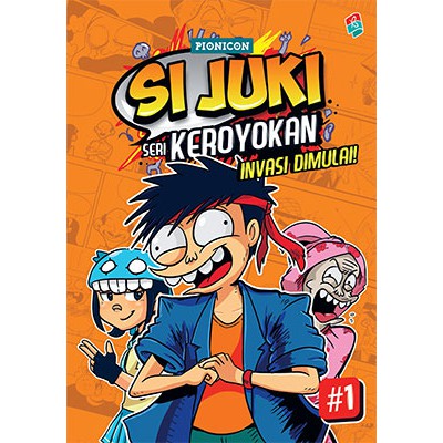 

SI JUKI SERI KEROYOKAN #1