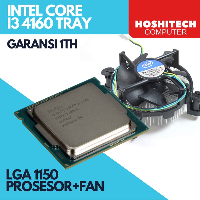 PROCESSOR INTEL CORE I3 4160 4170 TRAY + FAN LGA 1150 GARANSI 1TH