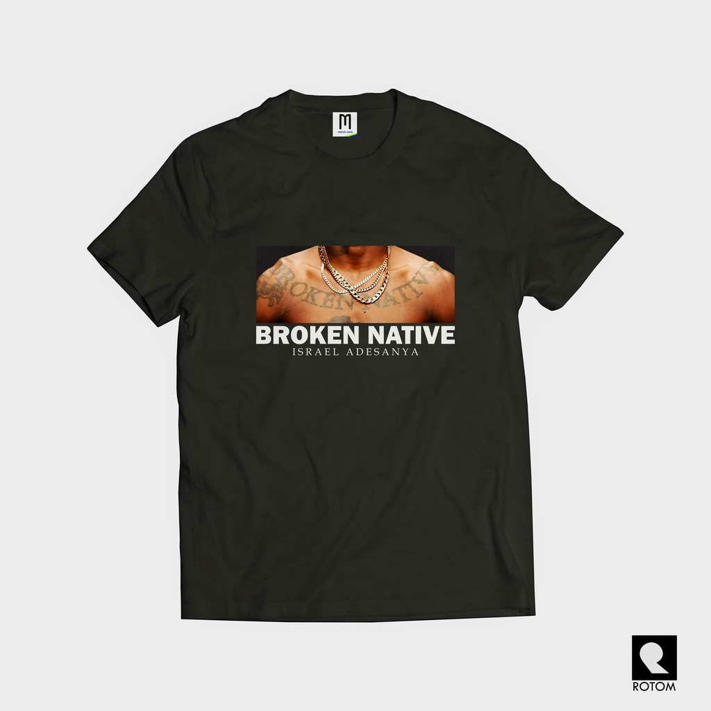 KAOS/TSHIRT BROKEN NATIVE TATTOOS ISRAEL ADESANYA