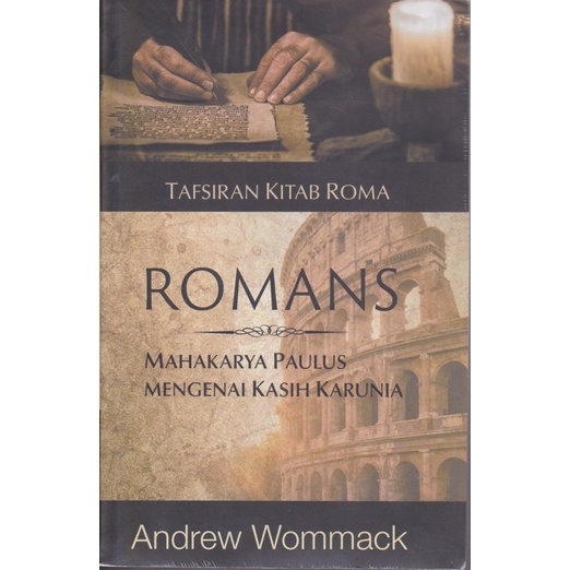 Jual Buku Tafsiran Kitab Roma Penulis Andrew Wommack Shopee Indonesia