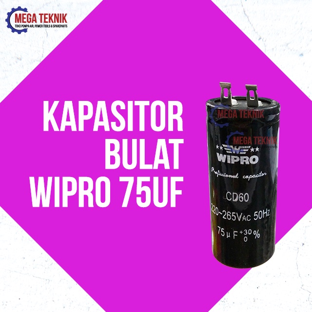 Kapasitor / Capasitor Bulat Electro Motor Listrik Dinamo Wipro 75uf