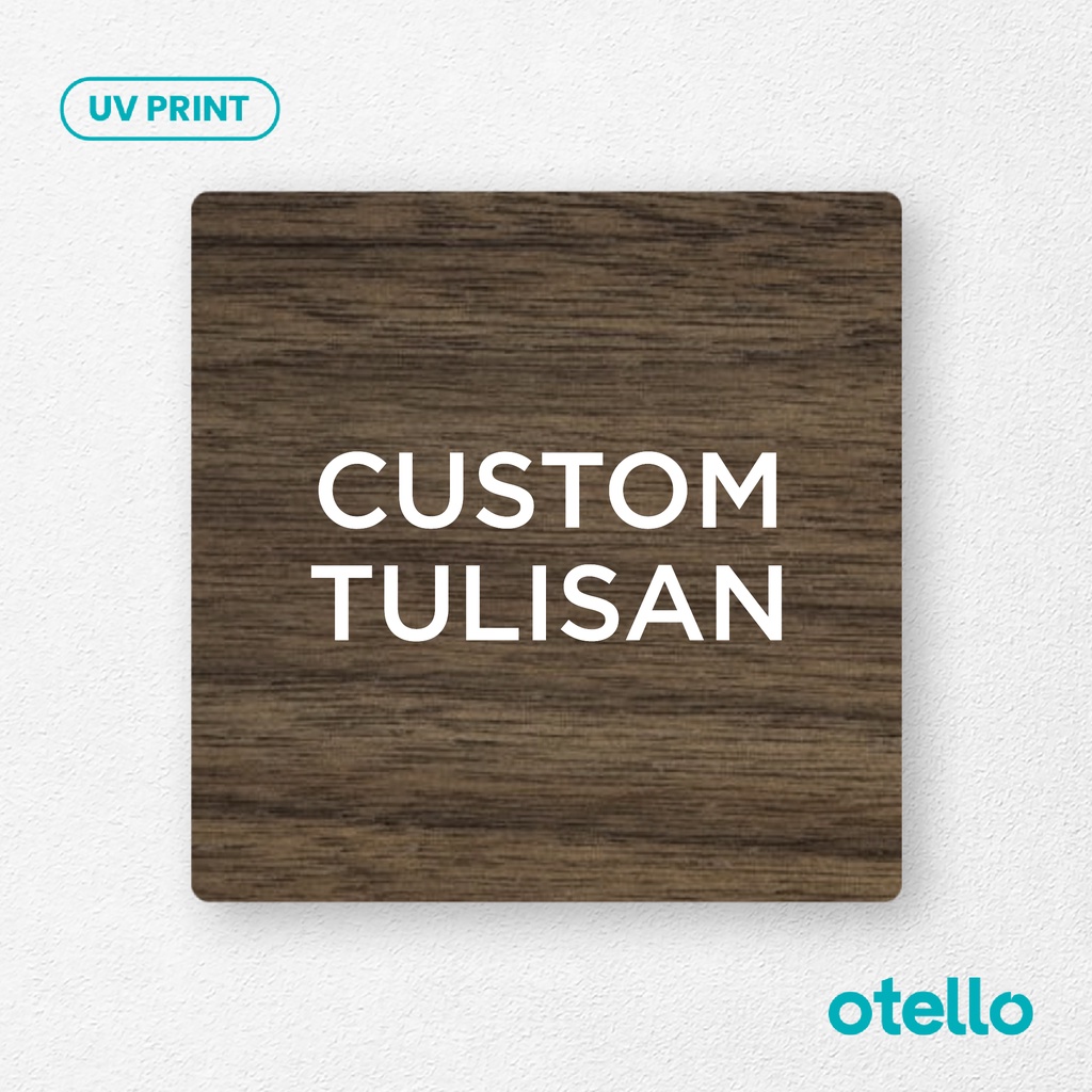 Custom Papan Signage Request Tulisan Costum Sign Board Kayu Print Tulisan Papan Label Tempel Dinding