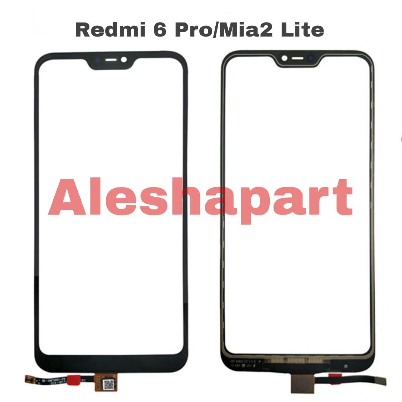 Touchscreen/TS/Layar Sentuh XIAOMI REDMI 6 Pro / Mia2 Lite