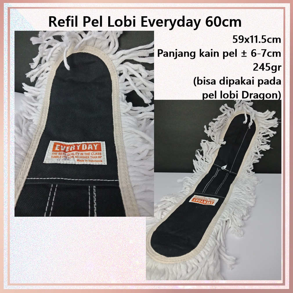 Refill Kain Pel Lobi/Refill Lobby Duster Everyday