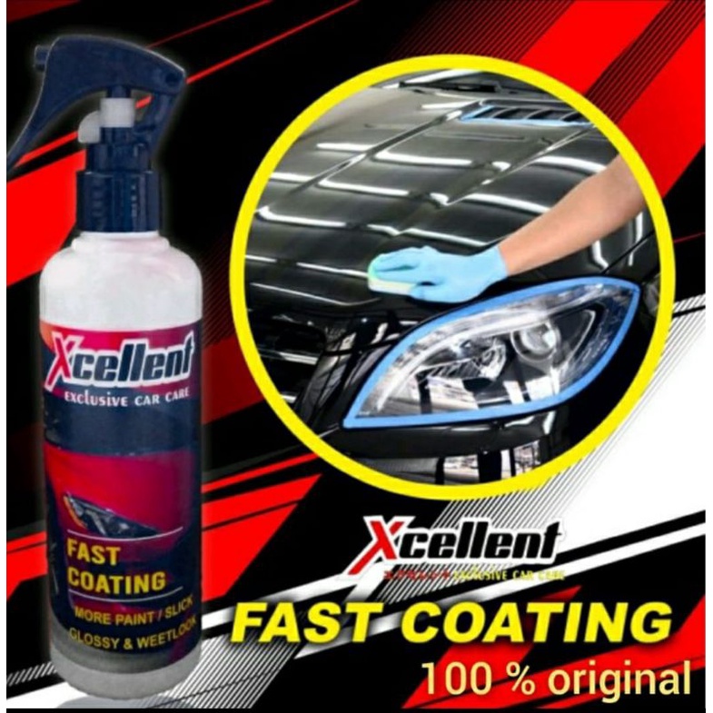 Pengkilap Body Mobil XCELLENT FAST COATING Glossy & Wettlook