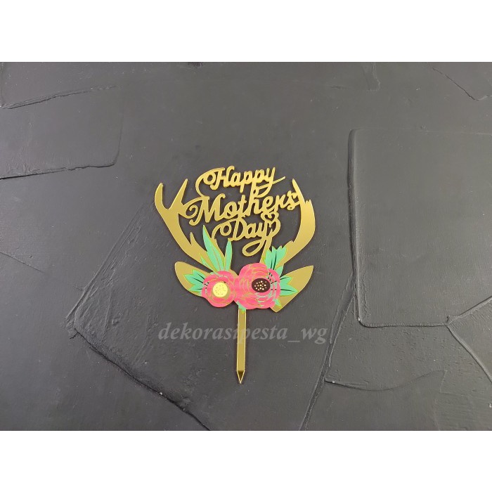Topper Cake / Hiasan Kue - Happy Mother's Day - Gold - Motif 39