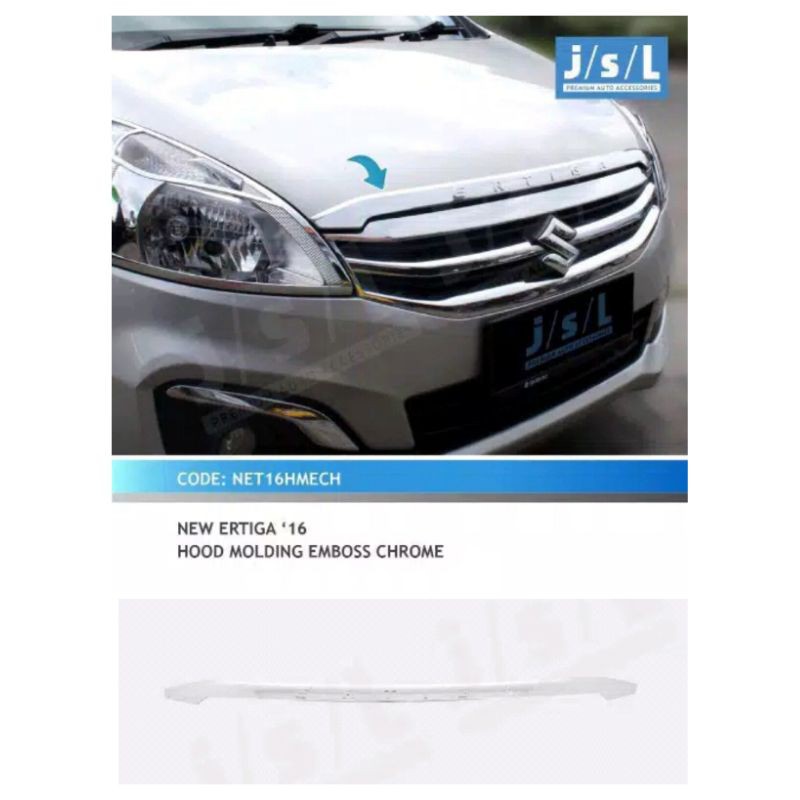 hood molding / list kap mesin new ertiga 2016 EMBOS chrome jsl