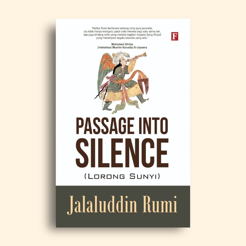 Passage Into Silence Lorong Sunyi Jalaluddin Rumi