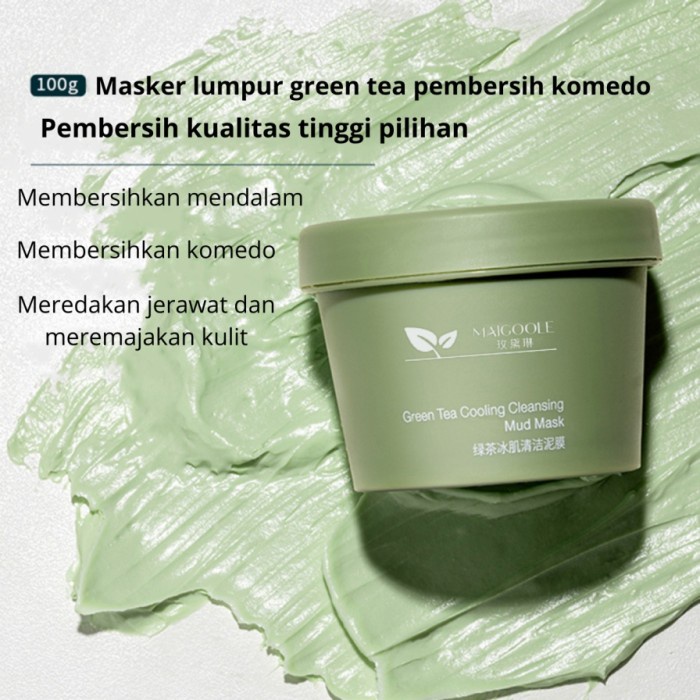 Maigoole Green Tea Cleansing Mud Mask Cooling 100gr Masker Green Tea Pore Clean Clay Mask Original Menghilangkan Komedo Exfloating