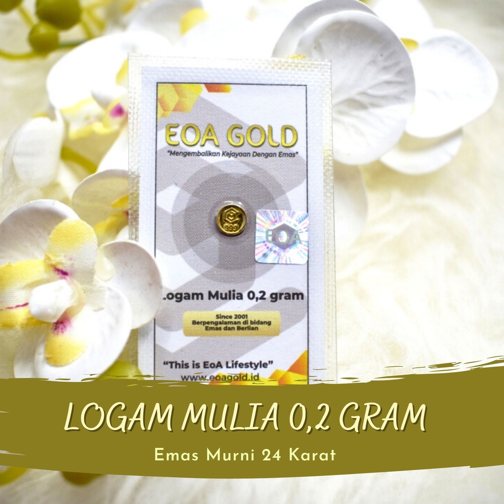EOA GOLD 0.2 GRAM EMAS LOGAM MULIA ANTAM HARI INI/EMAS ANTAM KARAWANG/EOA GOLD/EMAS EOA MINI GOLD