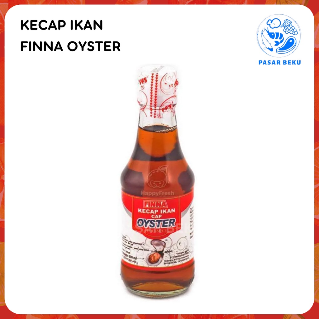 

Kecap Ikan Finna Brand Oyster 200 ml Condiment Pasar Beku padang