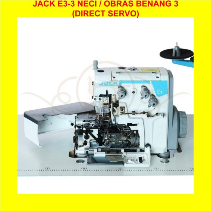 Mesin Neci Direct Servo Jack E3-3 E 3 Jahit Obras Benang 3 LEEN