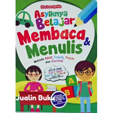 Buku Anak Asyiknya Belajar Membaca dan Menulis untuk anak 3-5 tahun