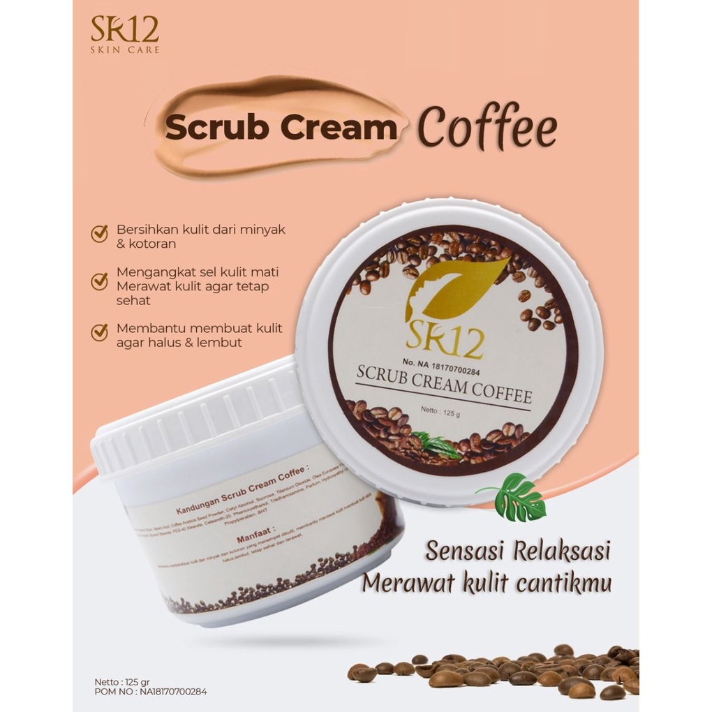 SR12 LULUR COFFEE SCRUB / LULUR BADAN /SCRUB/ LULUR KOPI/ LULUR BPOM