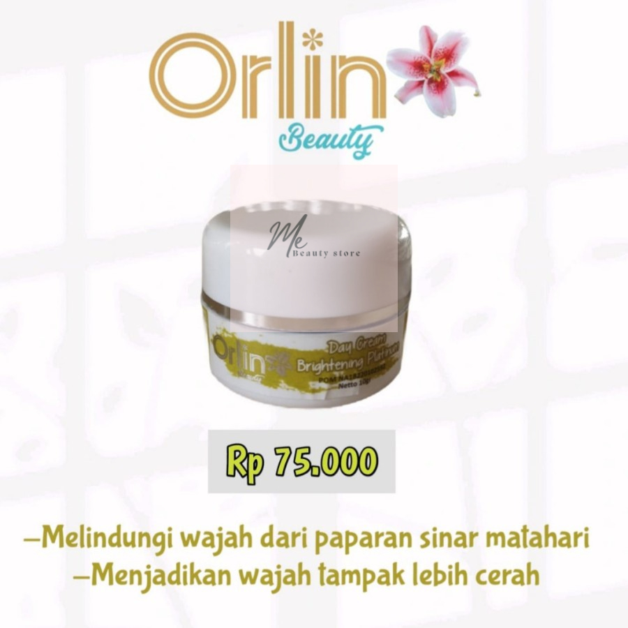ORLIN BEAUTY DAY CREAM WHITENING PLATINUM - KRIM SIANG UNTUK PEMUTIH PELICIN WAJAH GLOWING BPOM