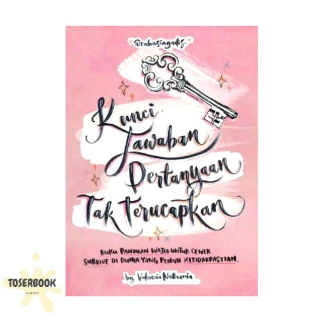 Buku Kunci Jawaban Pertanyaan Tak Terucapkan Bukukita