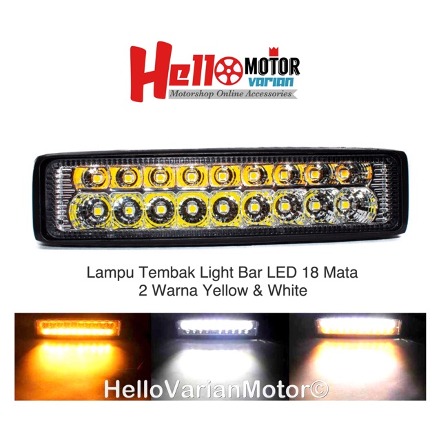 Lampu Tembak / Light Bar CWL LED 18 Mata 2 Warna Yellow & White
