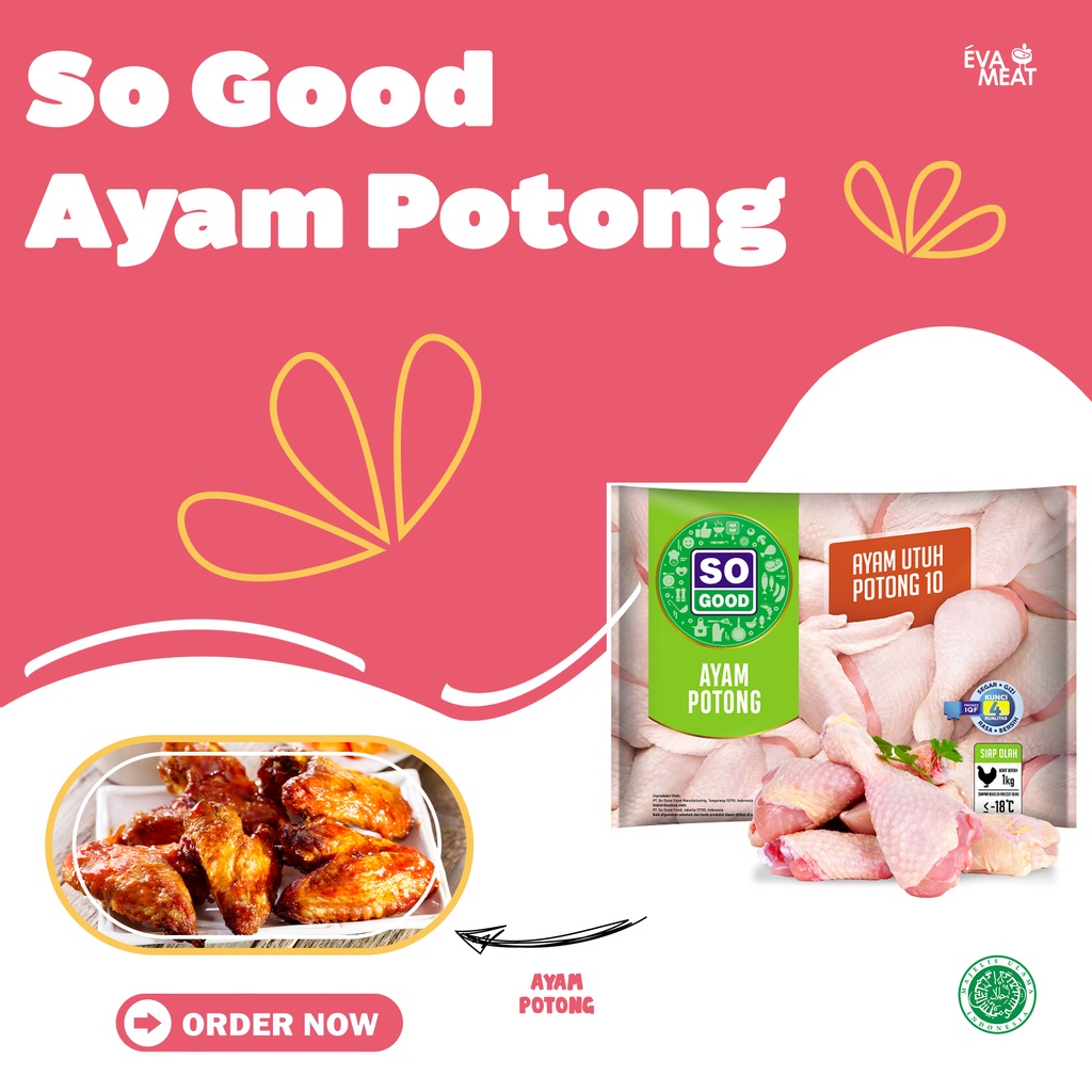 

So Good Ayam Potong / Ayam Potong 10 / Ayam Frozen