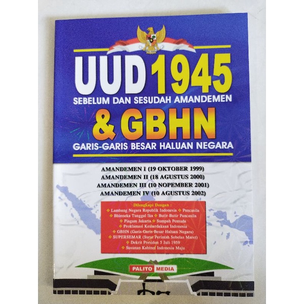 UUD 1945 dan GBHN - Sebelum dan Sesudah Amandemen