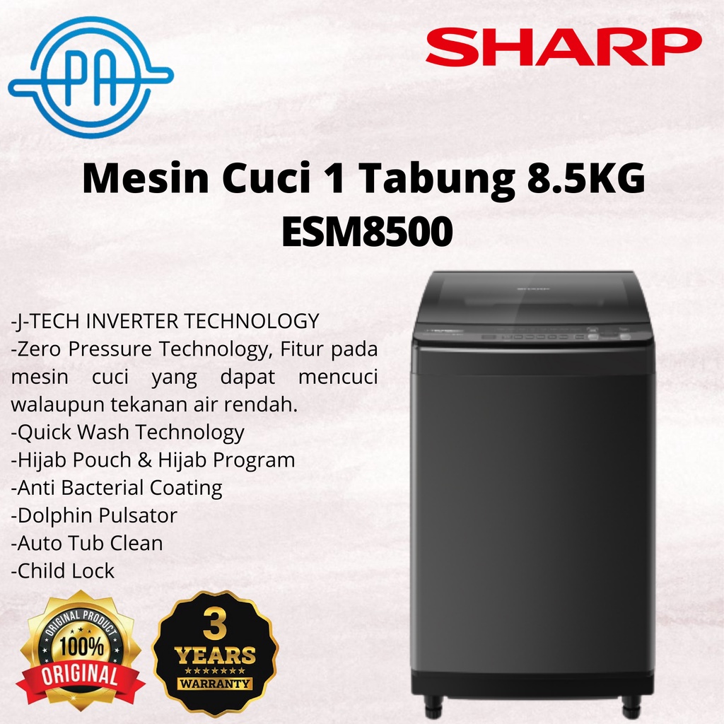 MESIN CUCI SHARP ESM 8500 8.5KG 1 TABUNG ESM8500 TOP LOADING INVERTER