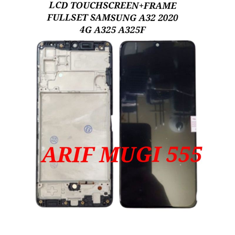 Lcd Touchscreen+Frame Tulang Lcd Samsung galaxy A32 2020 4G A325 A325f Fullset Original