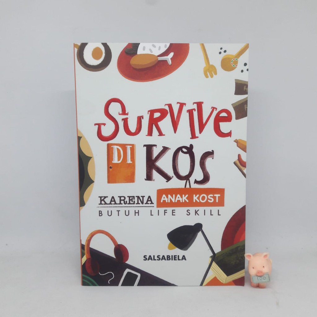 Survive di kos : karena anak kos butuh life skill - Salsabiela