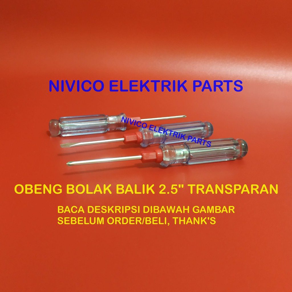 Obeng Bolak Balik 2.5" Inchi Transparan ( - ) ( + ) / Obeng 2 Way Two Way Plus Minus Transparan