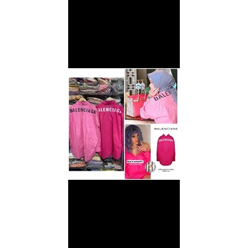 kemeja balenciaga/blouse Balenciaga/tuniq import