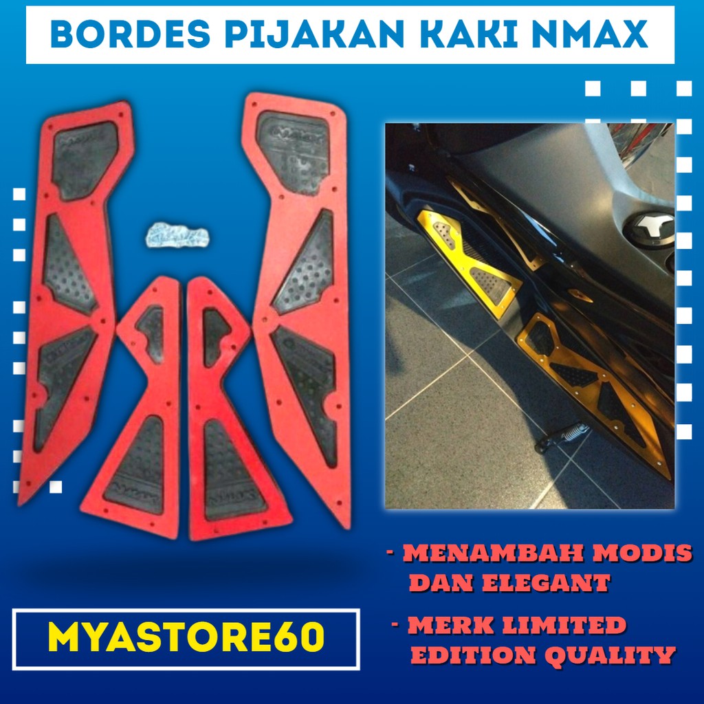 Bordes Nmax / Injakan Alas Kaki Nmax / Karpet Nmax / Pijakan Nmax