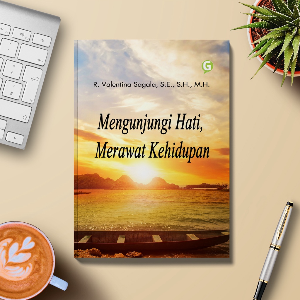 Mengunjungi Hati, Merawat Kehidupan