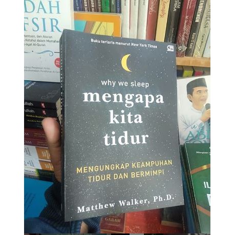 Buku MENGAPA KITA TIDUR - Matthew Walker