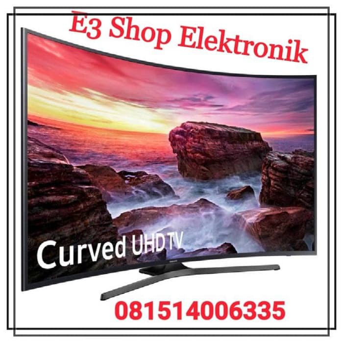 Jual Tv Samsung 65" Smart Tv Curved UHD 4K 65MU6500 Garansi Resmi Murah