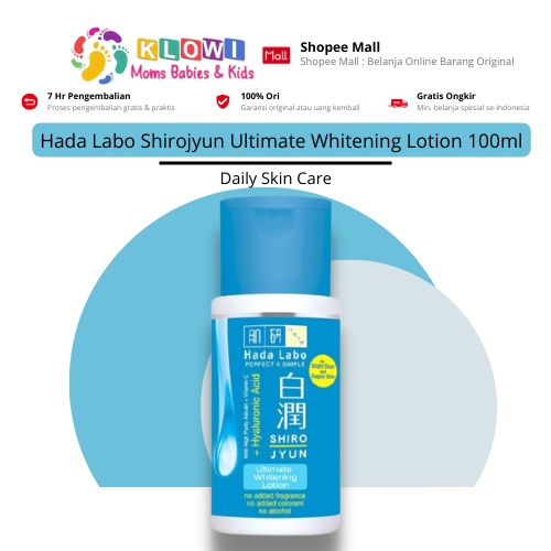 Jual Hada Labo Shirojyun Ultimate Whitening Lotion 100Ml / Moisturizer