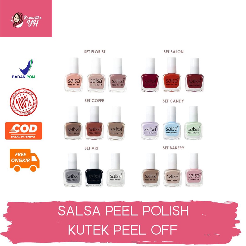 KUTEK SALSA NAIL POLISH PEEL OFF CAT KUKU PEEL OFF KUTEK KUKU DAN KUTEKS KUKU HALAL