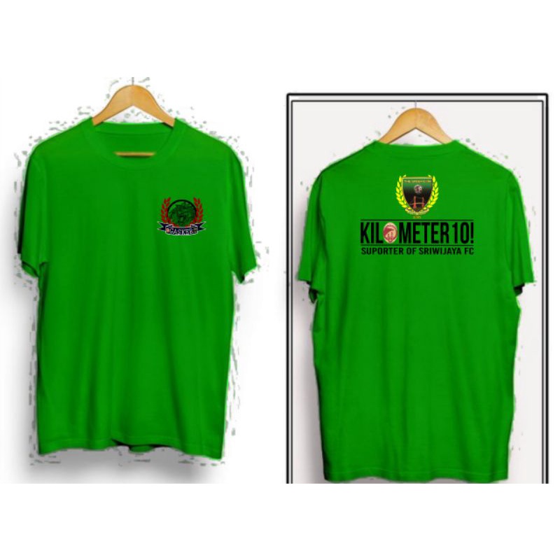 kaos Gassker Sriwijaya Fc kilometer 10 laskar wong kito