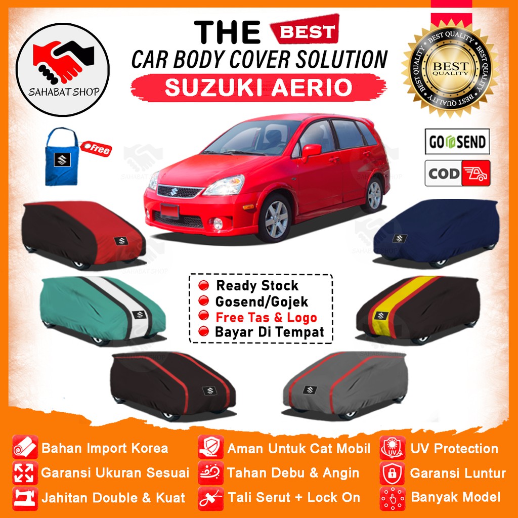 Sahabat Body Cover Mobil Aerio / Sarung Penutup Suzuki Aerio Outdoor / Selimut Mantel Tutup Jas Pelindung Mantol Pembungkus Kelambu Kerudung Terpal Kerodong Tutupan Bungkus Mobil Aerio Waterproof Anti Air Model Orange