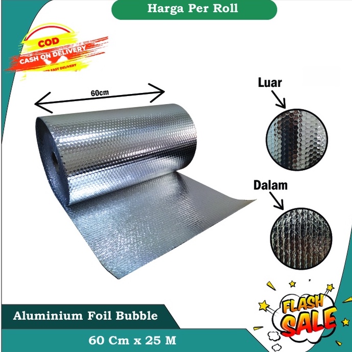 ( 1 Roll ) Aluminium Foil Bubble Alumunum Foil Bubble Peredam Panas Atap Rumah genteng Ketebalan 4 m