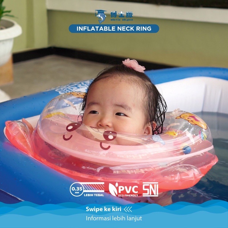 DOCTOR DOLPHIN Baby NECKRING Free POMPA - Neck / Swim Ring warna - Ban Renang / Pelampung Bayi SNI