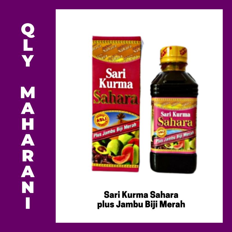

Sari Kurma Sahara Plus Jambu Biji Merah Q-LY