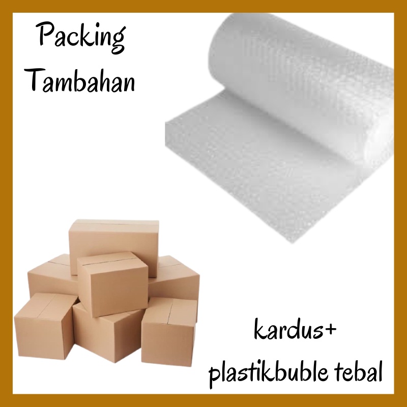 

PACKING TAMBAHAN BUBLE DAN KARDUS